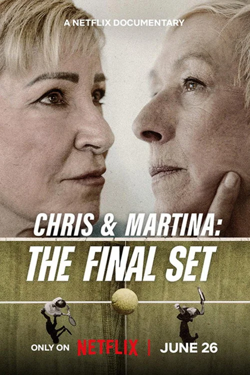 Chris Và Martina: Set Đấu Cuối Cùng